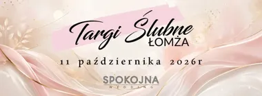 Targi Ślubne Łomża 2026 – ślubne inspiracje